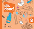Dis Donc! 8 Audio
