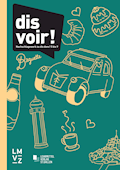 Dis Voir!