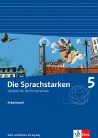 Die Sprachstarken 5: Arbeitsheft