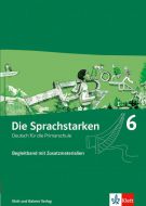 Die Sprachstarken 6: Begleitband