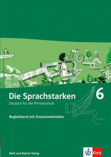 Die Sprachstarken 6: Begleitband