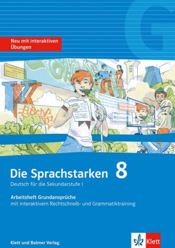 Die Sprachstarken 8: Arbeitsheft Grundansprüche