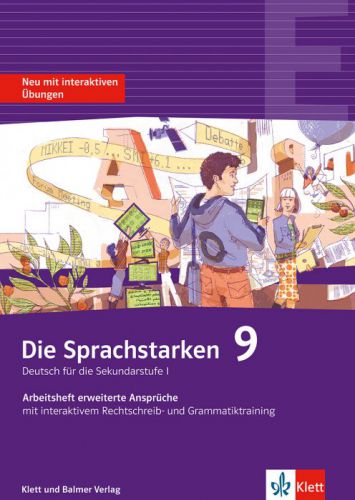Die Sprachstarken 9: Arbeitsheft erweiterte Ansprüche