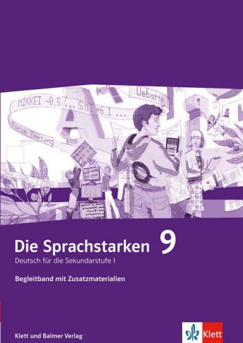 Die Sprachstarken 9: Begleitband mit Zusatzmaterialien