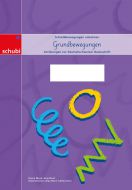 Grundbewegungen zur Basisschrift A3