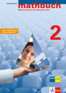 Mathbuch 2: Arbeitsheft Grundansprüche