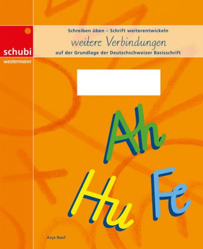 Schreiblehrgang Deutschschweizer Basisschrift weitere Verbindungen