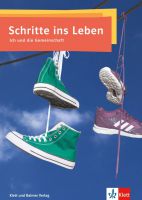 Schritte ins Leben: Lern- und Erlebnisbuch