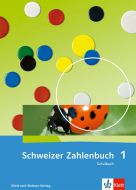 Schweizer Zahlenbuch 1: Schulbuch
