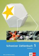 Schweizer Zahlenbuch 5: Arbeitsheft