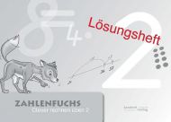Zahlenfuchs 2 Lösungsheft