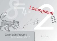 Zahlenfuchs 2 Lösungsheft