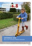 Dossier 4 bis 8: Unterwegs sein