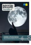 Dossier 4 bis 8: Himmelsphänomene
