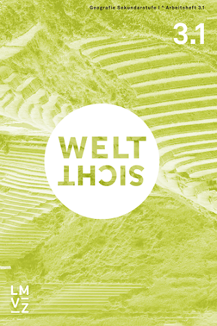 Weltsicht 3 AH 3.1 und 3.2