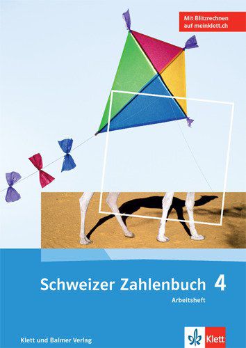 Schweizer Zahlenbuch 4: Arbeitsheft