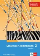 Schweizer Zahlenbuch 2: Arbeitsheft
