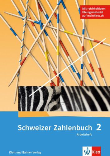 Schweizer Zahlenbuch 2: Arbeitsheft