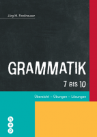 Grammatik 7 bis 10