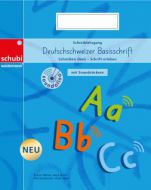 Deutschschweizer Basisschrift: Schreiben üben - Schrift erleben mit Soundstickern